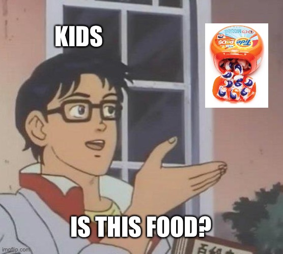 Is This A Pigeon Meme | KIDS IS THIS FOOD? | image tagged in memes,is this a pigeon | made w/ Imgflip meme maker
