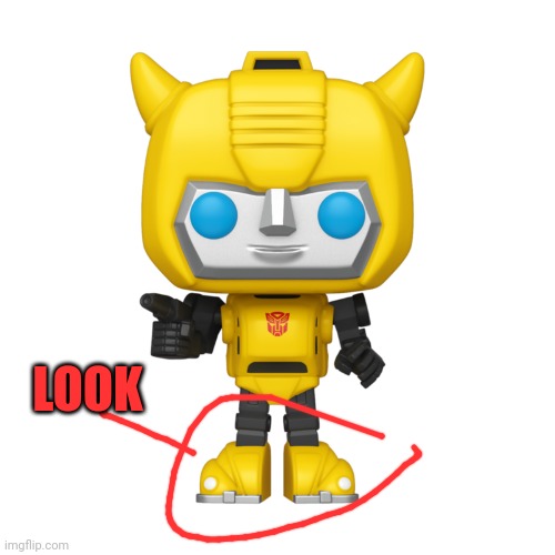 Bumblebee | LOOK | image tagged in bumblebee | made w/ Imgflip meme maker