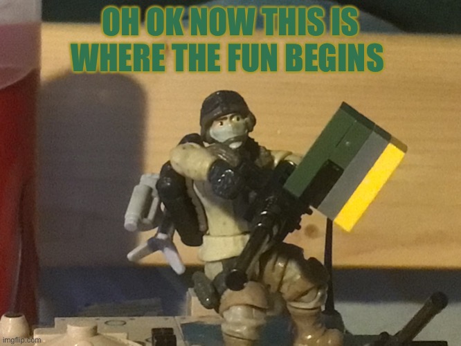 The ma Duce kid | OH OK NOW THIS IS WHERE THE FUN BEGINS | image tagged in the ma duce kid | made w/ Imgflip meme maker