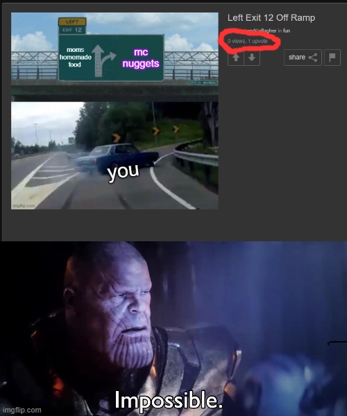 image tagged in thanos impossible | made w/ Imgflip meme maker