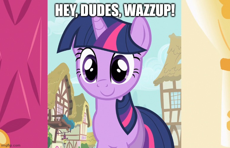 HEY, DUDES, WAZZUP! | made w/ Imgflip meme maker