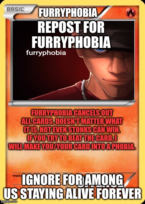 >:) | REPOST FOR FURRYPHOBIA; IGNORE FOR AMONG US STAYING ALIVE FOREVER | image tagged in furryphobia card | made w/ Imgflip meme maker