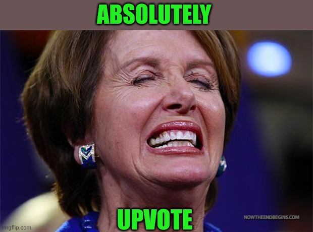 ABSOLUTELY UPVOTE | made w/ Imgflip meme maker