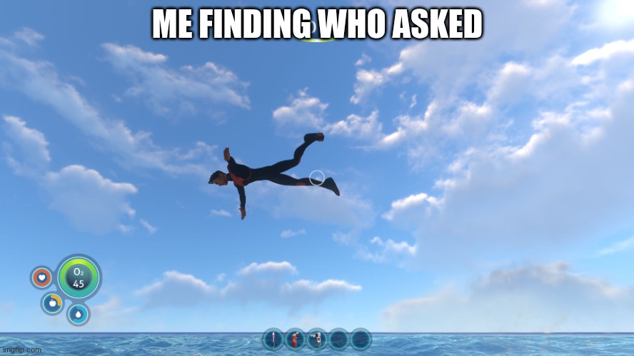 nyoom | ME FINDING WHO ASKED | image tagged in the fly boy | made w/ Imgflip meme maker