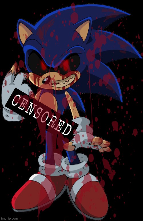 Big dick sonic.exe | image tagged in sonicexe,big dick,but why tho,censorship | made w/ Imgflip meme maker