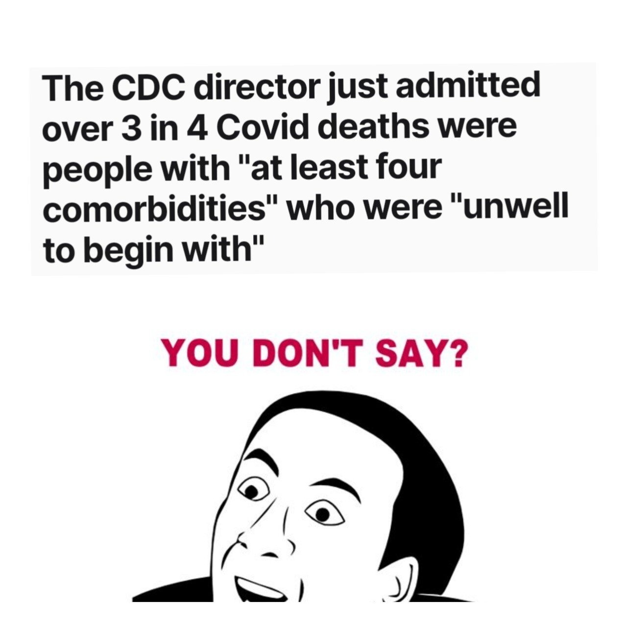 The CDC director just admitted 3 in 4 COVID deaths were people who were ...