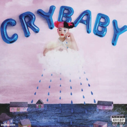 https://imgflip.com/memegenerator/364067972/crybaby-melanie-martinez | image tagged in crybaby melanie martinez,use this when someone cries about it | made w/ Imgflip meme maker
