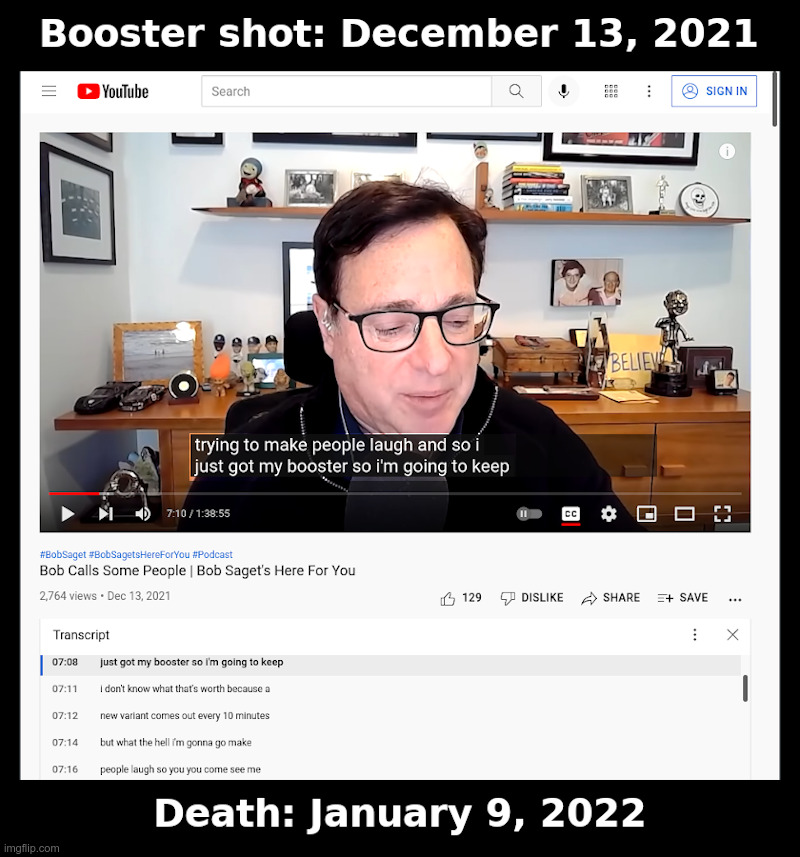 Well, At Least Bob Saget Didn't Die Of Covid | image tagged in bob saget,covid-19,vaccines,plus,booster,death | made w/ Imgflip meme maker