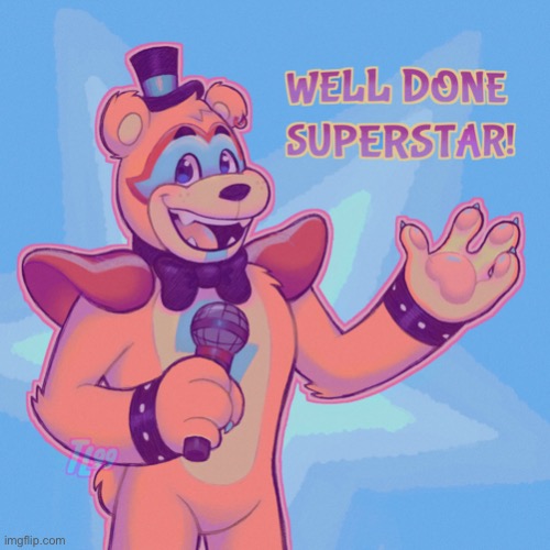 Well done superstar | image tagged in well done superstar | made w/ Imgflip meme maker