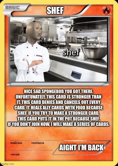 Shef card Blank Meme Template