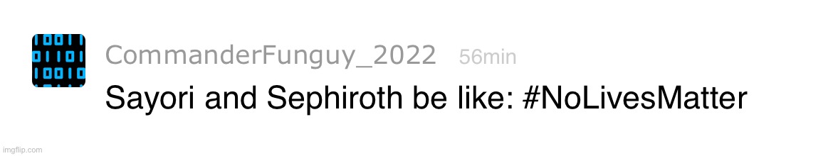 Funguy being submissive | made w/ Imgflip meme maker