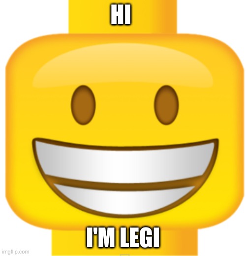 OMG AN OC? FROM THEGOOFYGOOBER? IT CAN'T BE | HI; I'M LEGI | image tagged in legi | made w/ Imgflip meme maker