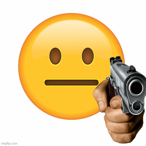 Netural Emoji Gun - Imgflip