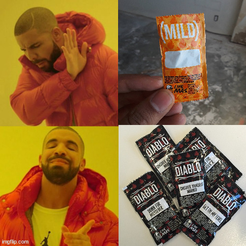 Drake Sauce | image tagged in drake,hot sauce | made w/ Imgflip meme maker