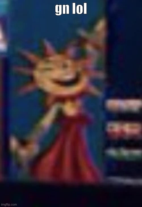 sun the mf | gn lol | image tagged in sun the mf | made w/ Imgflip meme maker