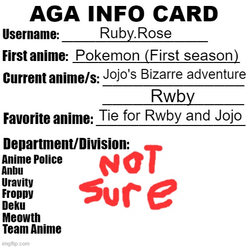 Ruby.Rose info | Ruby.Rose; Pokemon (First season); Jojo's Bizarre adventure; Rwby; Tie for Rwby and Jojo | image tagged in aga info card | made w/ Imgflip meme maker