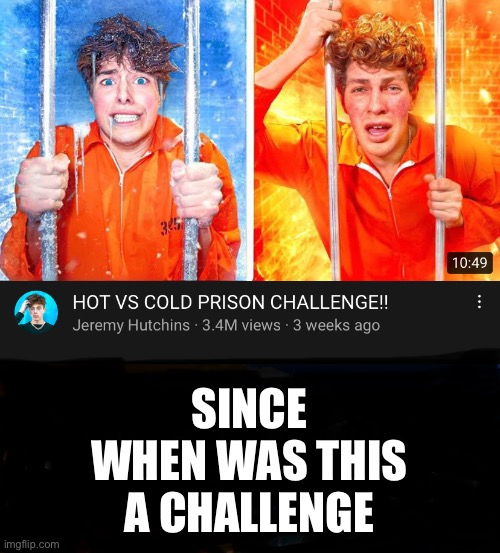 It has three million views to what the heck | SINCE WHEN WAS THIS A CHALLENGE | image tagged in funny,youtube,what happened here | made w/ Imgflip meme maker