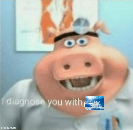 I diagnose you with gay | image tagged in i diagnose you with gay | made w/ Imgflip meme maker