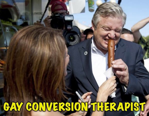GAY CONVERSION THERAPIST | made w/ Imgflip meme maker
