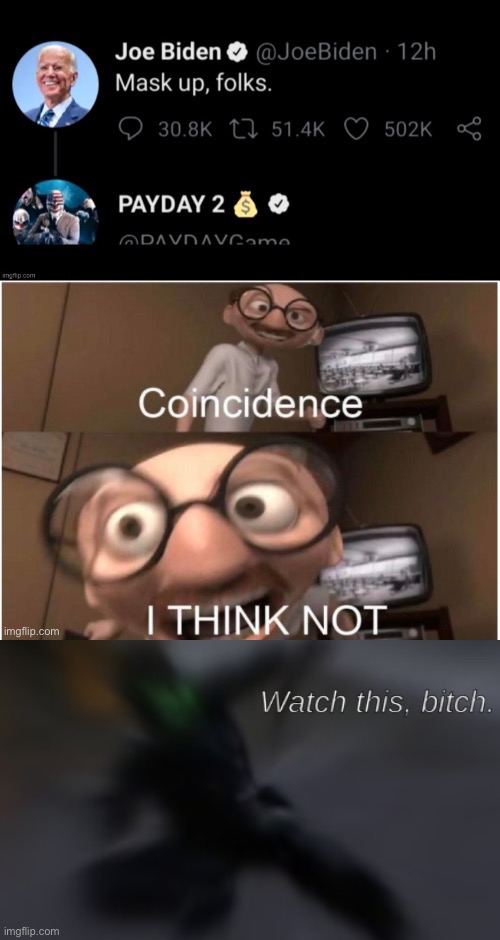 image tagged in watch this bitch | made w/ Imgflip meme maker