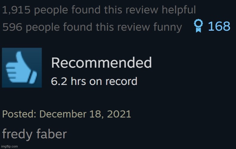 I love steam reviews | made w/ Imgflip meme maker