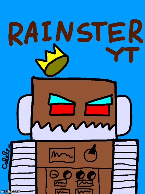 Rainster | made w/ Imgflip meme maker