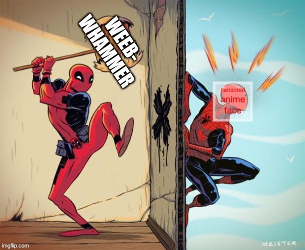 deadpool h8ts anime | image tagged in deadpool,spiderman,weeb killer | made w/ Imgflip meme maker