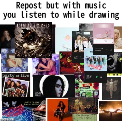 I listen to a variety of music when drawing, but rn asylum is my favorite song | image tagged in asylum,disturbed,drawing,oh wow are you actually reading these tags | made w/ Imgflip meme maker