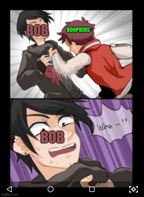 BOOPKINS FINALY SNAPS ( i dont KNOW who made the art ) | BOB; BOOPKINS; BOB | image tagged in smg4,gravity falls,fight falls au | made w/ Imgflip meme maker