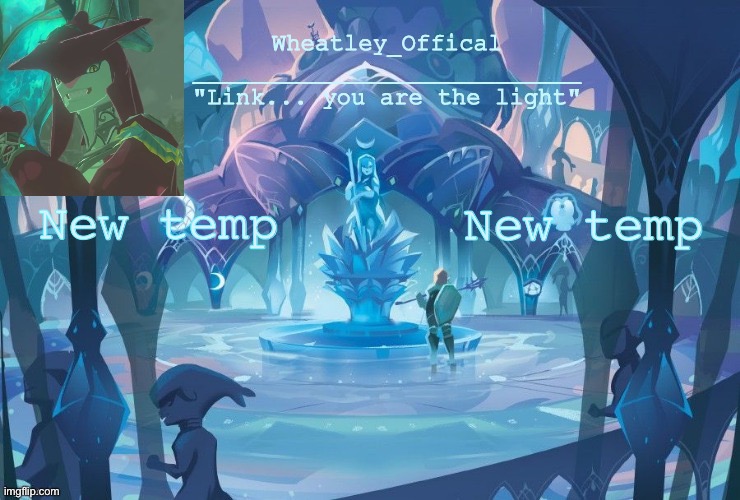 New temp | New temp; New temp | image tagged in wheatley s zora temp by denki thanks but i edited slightly | made w/ Imgflip meme maker