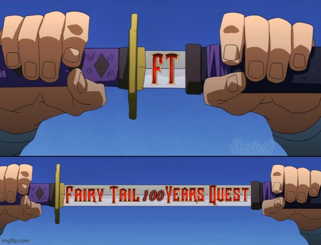 Fairy Tail 100 Years Quest Meme | 100 | image tagged in fairy tail,memes,fairy tail 100 years quest,anime,fairy tail meme,anime meme | made w/ Imgflip meme maker