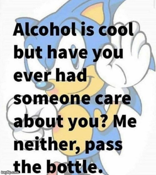 I don't drink this is a joke | made w/ Imgflip meme maker