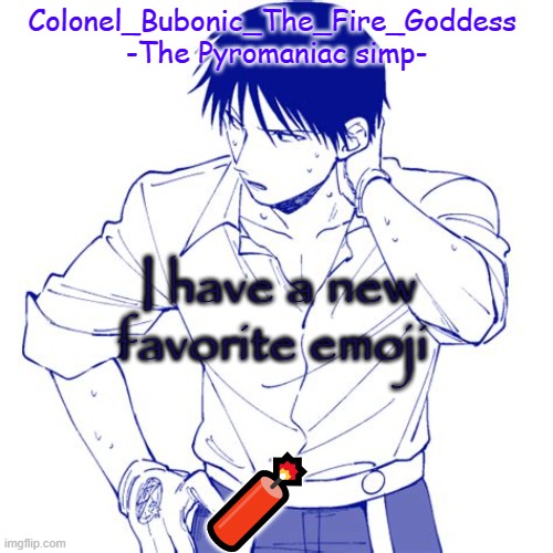 Haha another Roy temp Cry about it | I have a new favorite emoji; 🧨 | image tagged in haha another roy temp cry about it | made w/ Imgflip meme maker