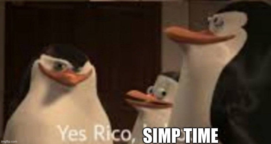 SIMP TIME | made w/ Imgflip meme maker