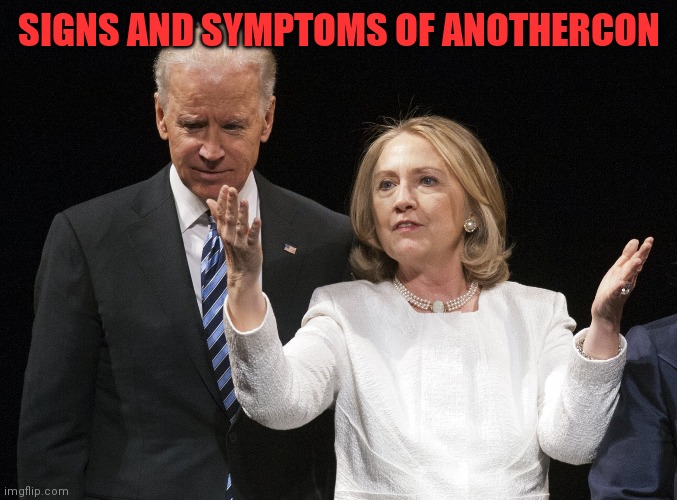 SIGNS AND SYMPTOMS OF ANOTHERCON | made w/ Imgflip meme maker