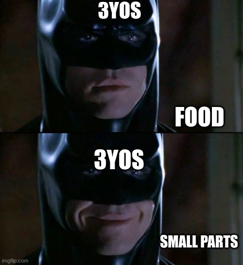 I don't want upvotes, I would just like you to have a nice day :) |  3YOS; FOOD; 3YOS; SMALL PARTS | image tagged in memes,batman smiles | made w/ Imgflip meme maker