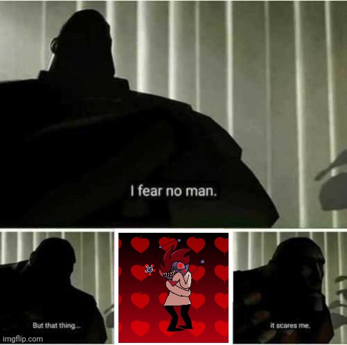 Help me | image tagged in i fear no man,help me | made w/ Imgflip meme maker