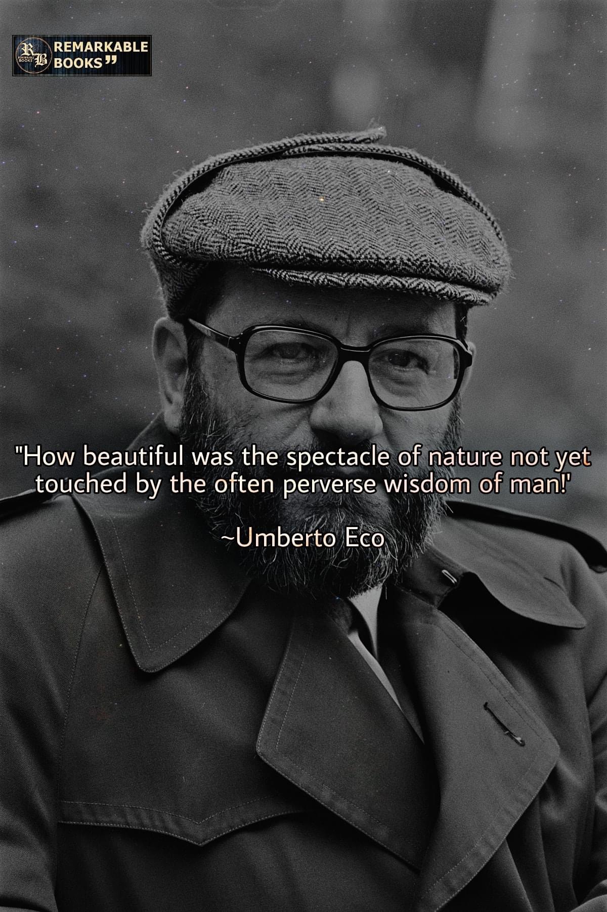 High Quality Umberto Eco quote Blank Meme Template