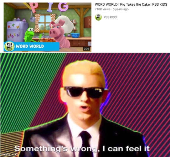 Something's wrong in the thumbnail | image tagged in something s wrong,word world,something's wrong i can feel it | made w/ Imgflip meme maker