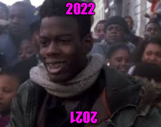 The Great Hope Of The Masses | 2022; 2021 | image tagged in 2022,2021,hope,humanity,earth,covid-19 | made w/ Imgflip meme maker