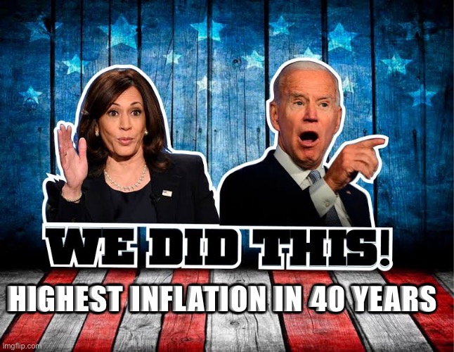 Dem’s breaking records! | HIGHEST INFLATION IN 40 YEARS | image tagged in we did this,democrats,happy,meme,fun,dog | made w/ Imgflip meme maker