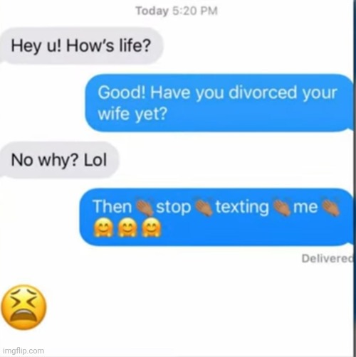 image tagged in funny memes | made w/ Imgflip meme maker