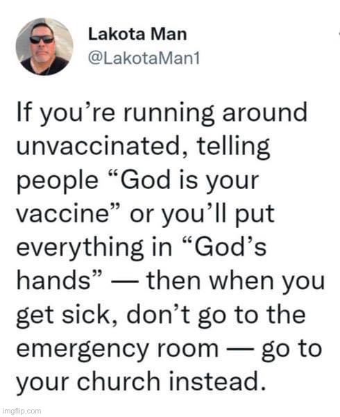 God is my vaccine | image tagged in god is my vaccine | made w/ Imgflip meme maker