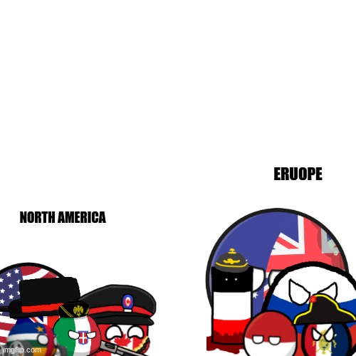 WaR | ERUOPE; NORTH AMERICA | image tagged in memes,blank transparent square,countryballs,star wars,history | made w/ Imgflip meme maker
