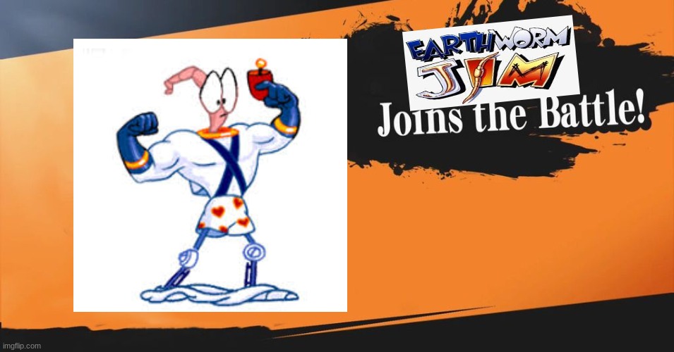 Smash Bros. | EARTHWORM JIM JOINS THE BATTLE | image tagged in smash bros,earth,worm,jimmy,underpants | made w/ Imgflip meme maker