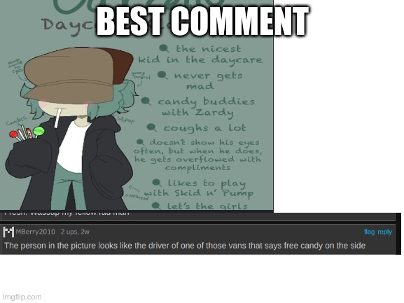 best comment, official | BEST COMMENT | image tagged in e | made w/ Imgflip meme maker