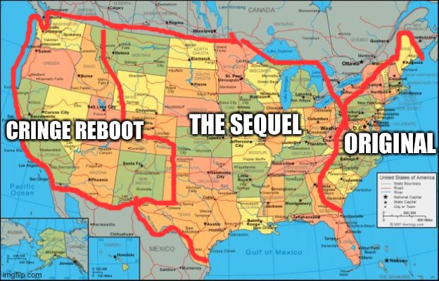 map of United States | THE SEQUEL; CRINGE REBOOT; ORIGINAL | image tagged in map of united states | made w/ Imgflip meme maker