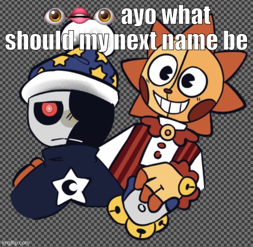 i am horrendously downbad for sun and moon | 👁👄👁 ayo what should my next name be | image tagged in i am horrendously downbad for sun and moon | made w/ Imgflip meme maker
