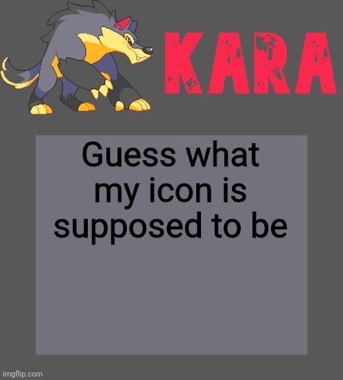Kara's Luminex temp | Guess what my icon is supposed to be | image tagged in kara's luminex temp | made w/ Imgflip meme maker