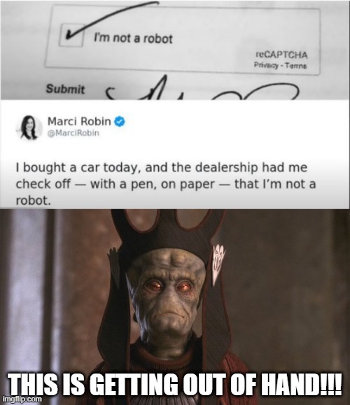 Check the Box | THIS IS GETTING OUT OF HAND!!! | image tagged in star wars nute gunray | made w/ Imgflip meme maker